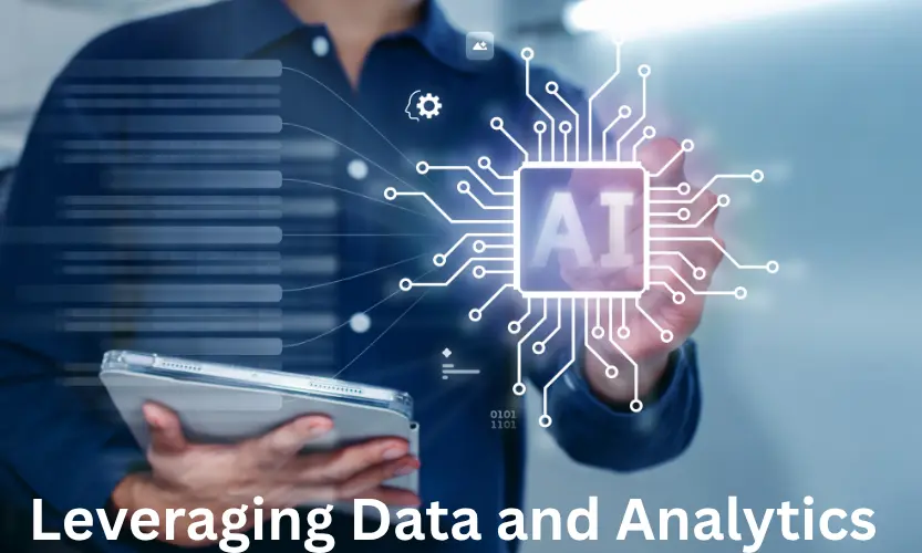 Leveraging Data and Analytics
