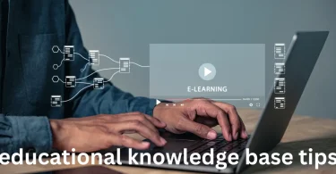educational knowledge base tips