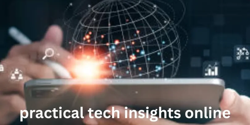 practical tech insights online